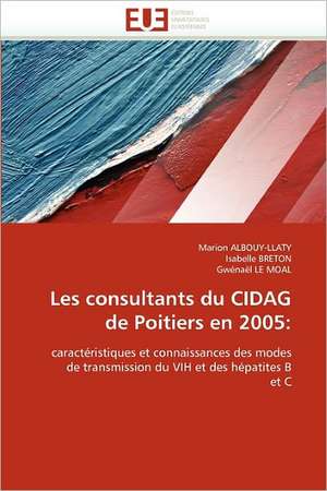 Les consultants du CIDAG de Poitiers en 2005: de Marion Albouy-Llaty