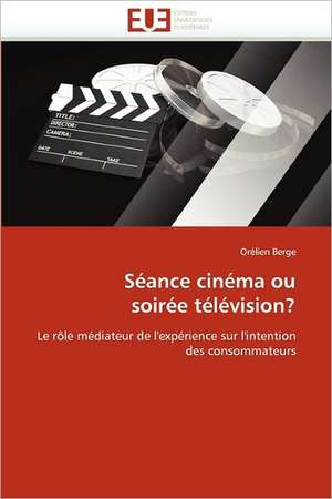 Séance cinéma ou soirée télévision? de Orélien Berge