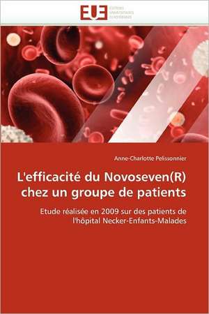 L''efficacité du Novoseven(R) chez un groupe de patients de Anne-Charlotte Pelissonnier