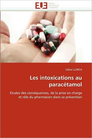 Les intoxications au paracétamol de Céline Llorca