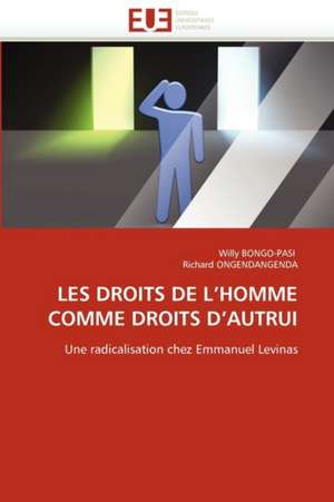 LES DROITS DE L¿HOMME COMME DROITS D¿AUTRUI de Willy Bongo-Pasi