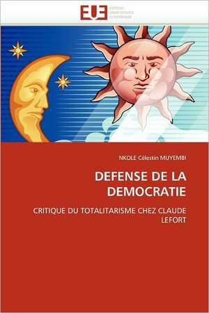 DEFENSE DE LA DEMOCRATIE de NKOLE Célestin Muyembi