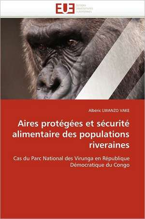 Aires Protegees Et Securite Alimentaire Des Populations Riveraines: Alternative Dans La Prise En Charge Reflux Gastro- Sophagien Chez La Femme Enceinte de Albéric LWANZO VAKE