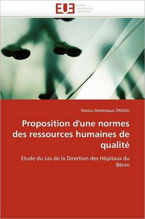 Proposition d¿une norme des ressources humaines de qualité de Marius Dominique Zinsou