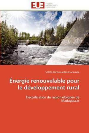 Energie Renouvelable Pour Le Developpement Rural