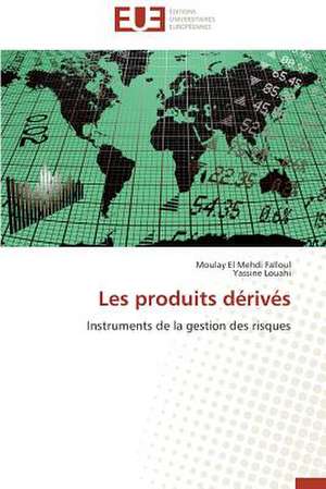 Les Produits Derives