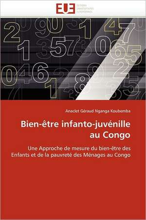 Bien-être infanto-juvénille au Congo de Anaclet Géraud Nganga Koubemba