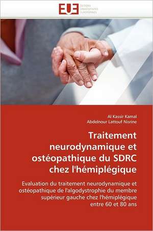 Traitement neurodynamique et ostéopathique du SDRC chez l'hémiplégique de Al Kassir Kamal