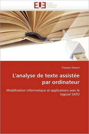 L''analyse de texte assistée par ordinateur de François Daoust