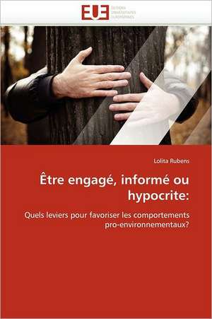 Être engagé, informé ou hypocrite: de Lolita Rubens