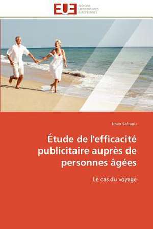 Etude de L'Efficacite Publicitaire Aupres de Personnes Agees