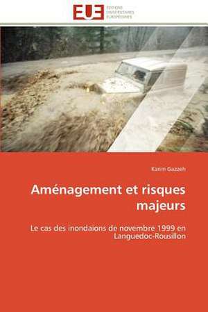 Amenagement Et Risques Majeurs