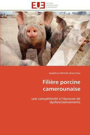 Filiere Porcine Camerounaise