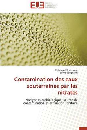 Contamination Des Eaux Souterraines Par Les Nitrates