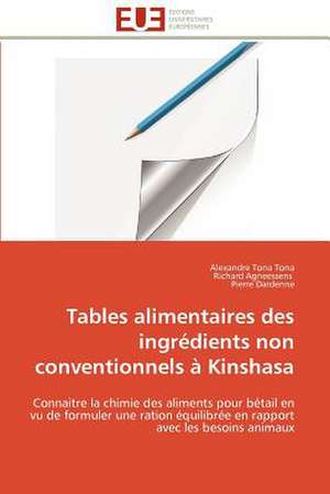 Tables Alimentaires Des Ingredients Non Conventionnels a Kinshasa