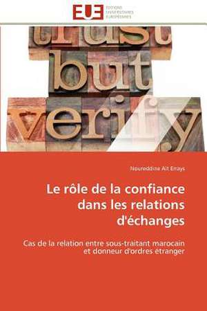 Le Role de La Confiance Dans Les Relations D'Echanges