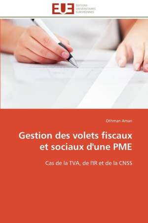 Gestion Des Volets Fiscaux Et Sociaux D'Une Pme