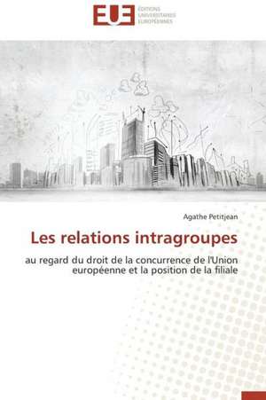 Les Relations Intragroupes