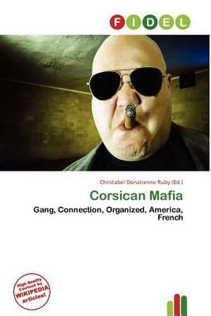 Corsican Mafia de Christabel Donatienne Ruby
