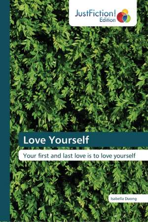 Love Yourself de Isabella Duong