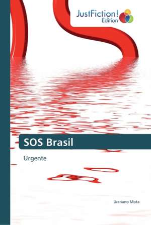 SOS Brasil de Urariano Mota