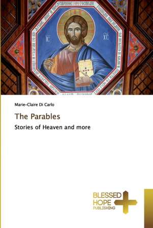 The Parables de Marie-Claire Di Carlo