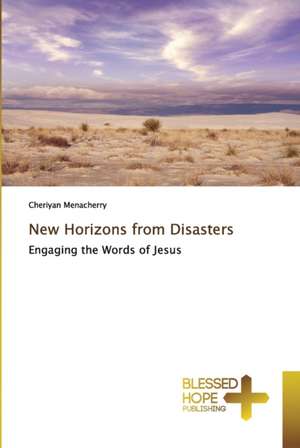 New Horizons from Disasters de Cheriyan Menacherry