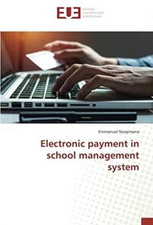 Electronic payment in school management system de Emmanuel Nzeyimana