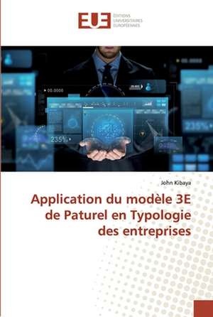 Application du modèle 3E de Paturel en Typologie des entreprises de John Kibaya