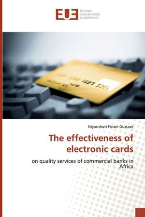 The effectiveness of electronic cards de Niyonshuti Fiston Gustave