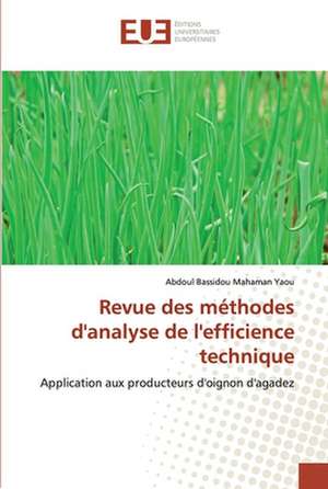 Revue des méthodes d'analyse de l'efficience technique de Abdoul Bassidou Mahaman Yaou