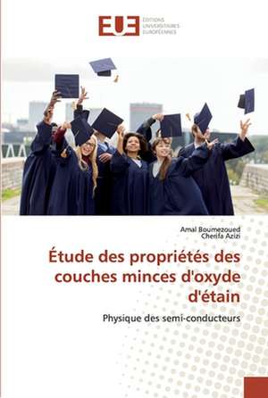 Étude des propriétés des couches minces d'oxyde d'étain de Amal Boumezoued