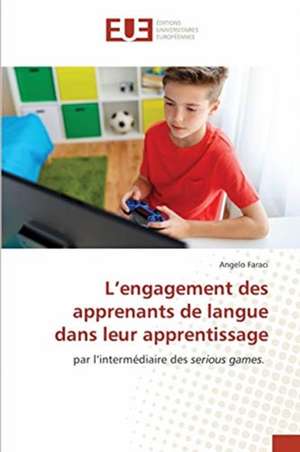 L¿engagement des apprenants de langue dans leur apprentissage de Angelo Faraci