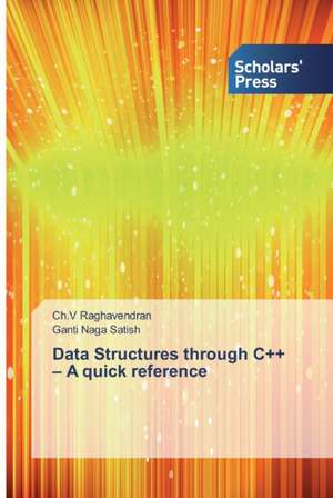 Data Structures through C++ ¿ A quick reference de Ch. V Raghavendran