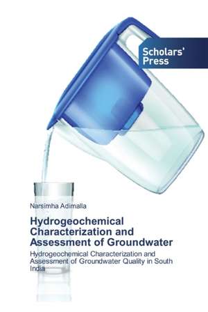 Hydrogeochemical Characterization and Assessment of Groundwater de Narsimha Adimalla