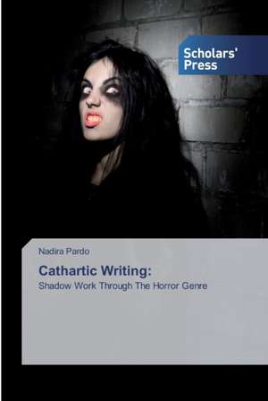 Cathartic Writing: de Nadira Pardo