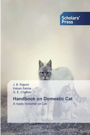 Handbook on Domestic Cat de J. B. Rajesh