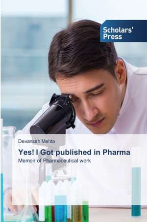 Yes! I Got published in Pharma de Devanssh Mehta