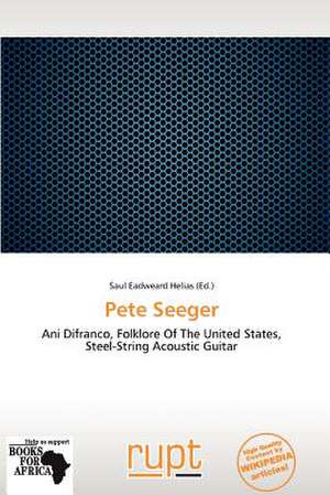 Pete Seeger de Saul Eadweard Helias