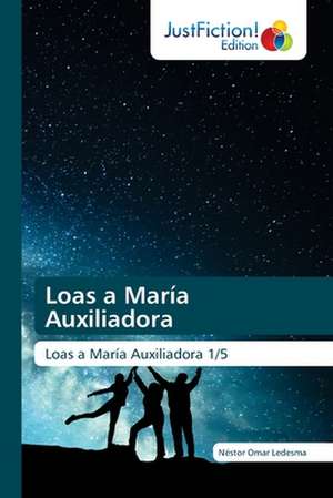 Loas a María Auxiliadora de Néstor Omar Ledesma