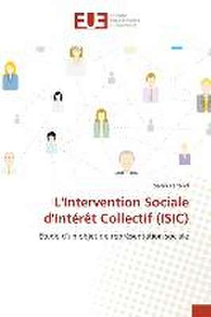 L'Intervention Sociale d'Intérêt Collectif (ISIC) de Sarah Ferrand