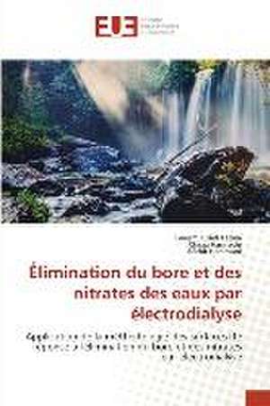 Élimination du bore et des nitrates des eaux par électrodialyse de Guesmi Essefi Fatma