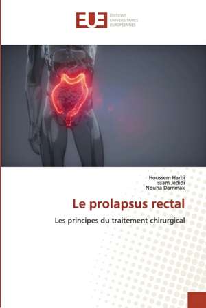 Le prolapsus rectal de Houssem Harbi