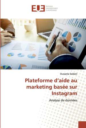 Plateforme d¿aide au marketing basée sur Instagram de Oussama Saidani