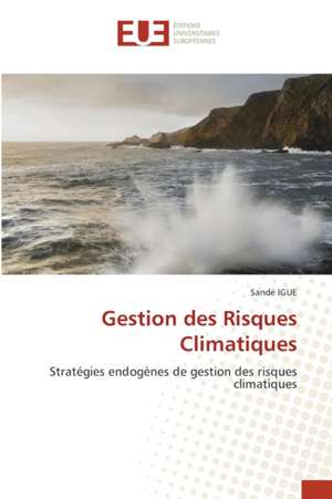 Gestion des Risques Climatiques de Sandé Igue