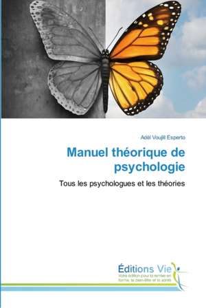 Manuel théorique de psychologie de Adèl Voujlil Esperto