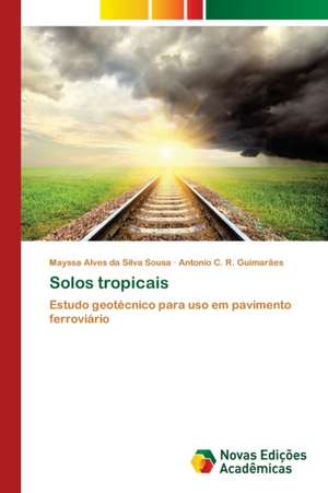 Solos tropicais de Mayssa Alves Da Silva Sousa