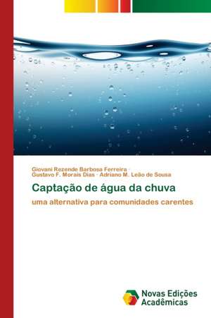 Captação de água da chuva de Giovani Rezende Barbosa Ferreira