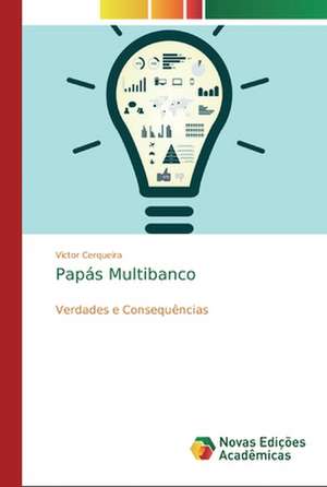 Papás Multibanco de Victor Cerqueira