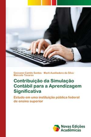 Contribuição da Simulação Contábil para a Aprendizagem Significativa de Geovane Camilo Santos